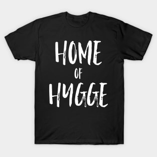 Home of Hygge T-Shirt